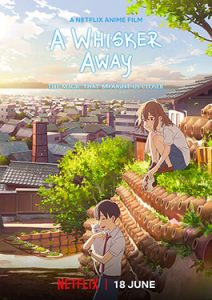 ดูหนังออนไลน์ A Whisker Away (2020) เหมียวน้อยคอยรัก