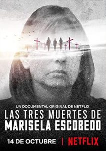 The Three Deaths of Marisela Escobedo (2020) 3 โศกนาฏกรรมกับมารีเซล่า เอสโคเบโด