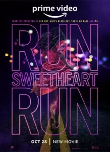 Run Sweetheart Run (2022)