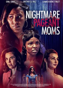 Nightmare Pageant Moms (2023)