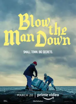 Blow the Man Down (2019)