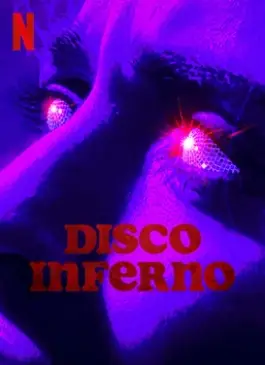 Disco Inferno (2023)