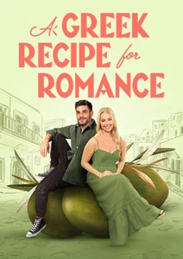 A Greek Recipe for Romance (2024)