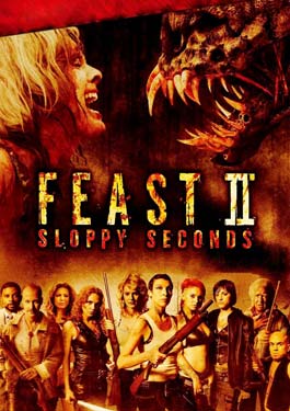 Feast 2: Sloppy Seconds (2008) พันธุ์ขย้ำเขี้ยวเขมือบโลก 2