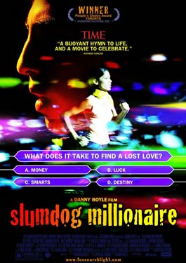 Slumdog Millionaire (2008) สลัมด็อก มิลเลียนแนร์ คำตอบสุดท้าย...อยู่ที่หัวใจ