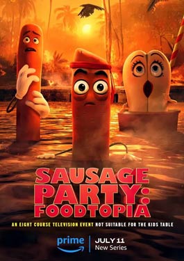 Sausage Party: Foodtopia (2024) ปาร์ตี้ไส้กรอก ฟู้ดโทเปีย