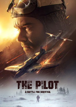 The Pilot A Battle for Survival (2021) นักบินอึดฝ่าแดนทมิฬ